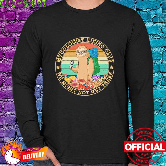 mycologist hiking club shirt