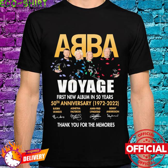 Eco-tshirt - ABBA Voyage First New Album in 50 years 50th anniversary 1972  2022 thank you for the memories signatures shirt - Lexhamclothing News