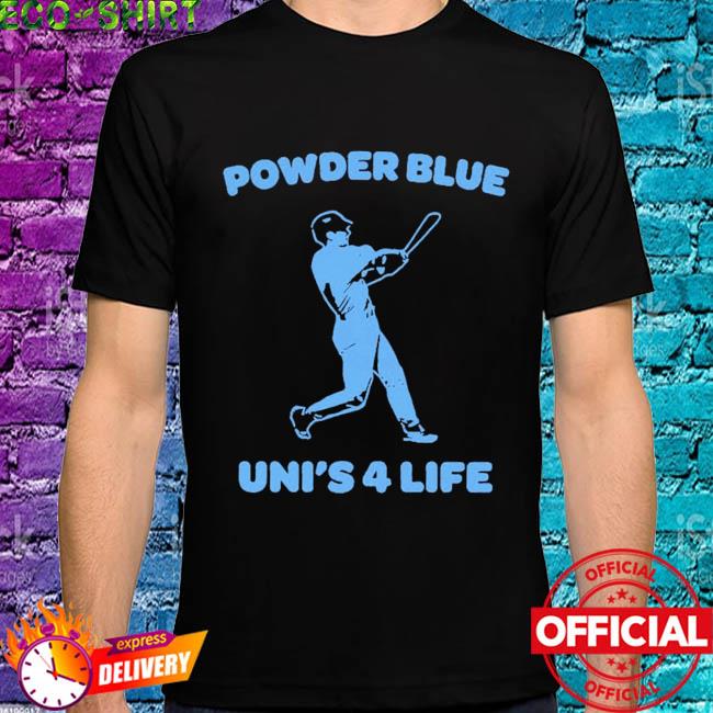 Powder Blue Uni's 4 Life T-Shirt + Hoodie, Toronto Blue Jays