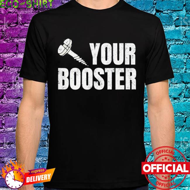 booster shirts