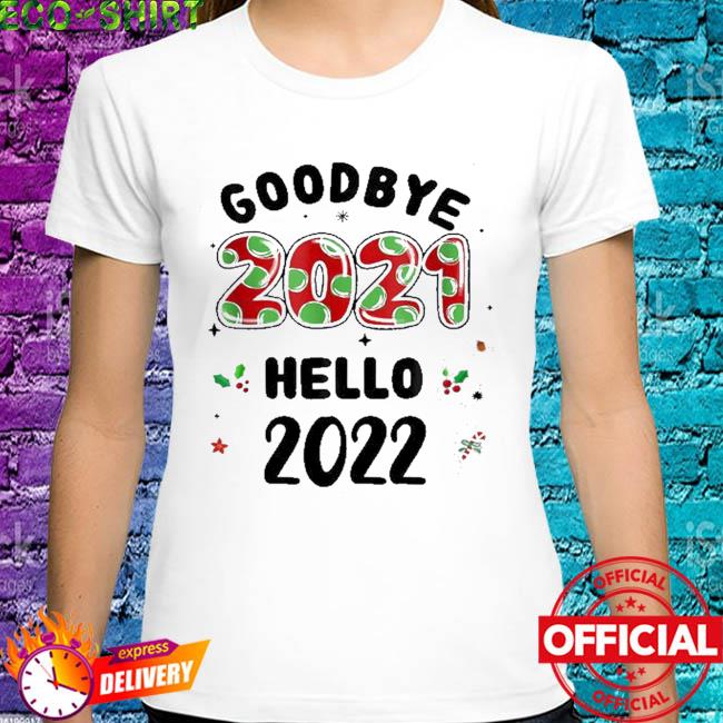 2 Custom Handmade Full Size Hoodie Details about   GoodBye 2020 Hello 2021 Christmas Shirt