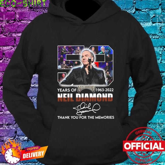 Official Neil Diamond 60th anniversary 1962 2023 thank you for the memories  shirt, hoodie, sweater, long sleeve and tank top