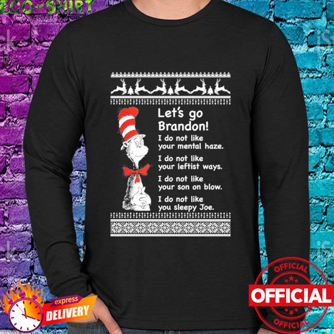 Dr. Seuss Let's Go Brandon Dr Unisex Tshirt