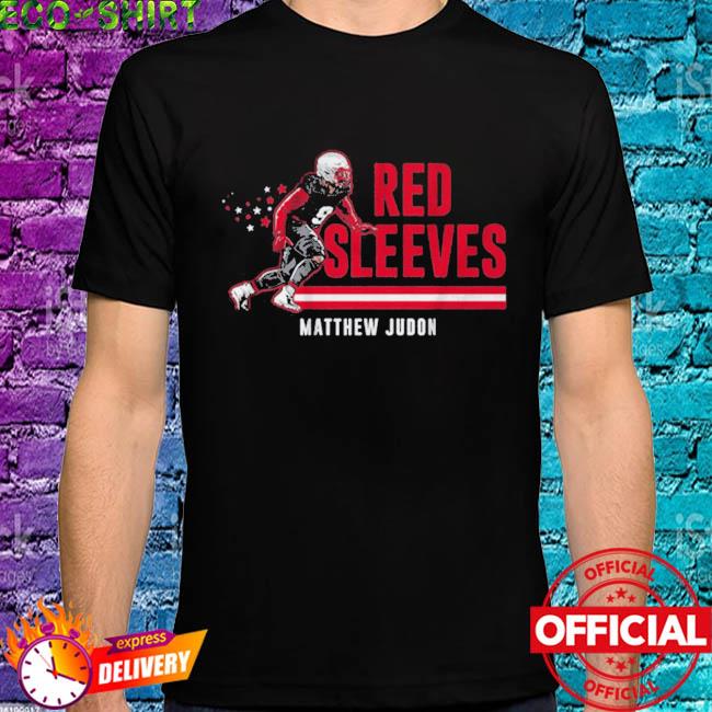 Matthew judon red sleeves shirt, hoodie, sweater, long sleeve and tank top