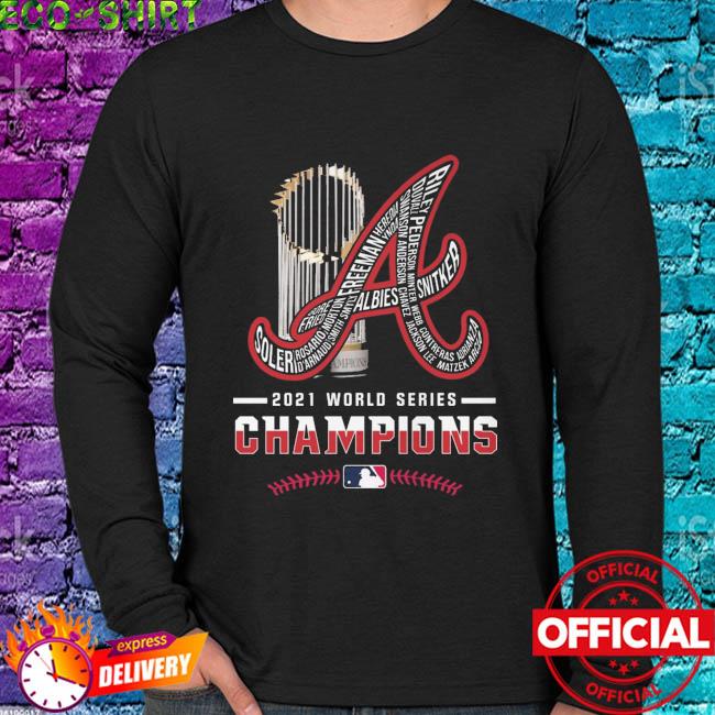 Official Atlanta Braves 2021 World Series Champions Cup shirt