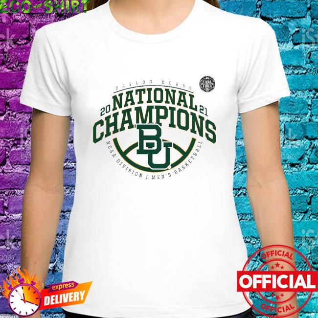 Baylor Bears National Basketball Championship T-Shirt, hoodie, sweater,  long sleeve and tank top