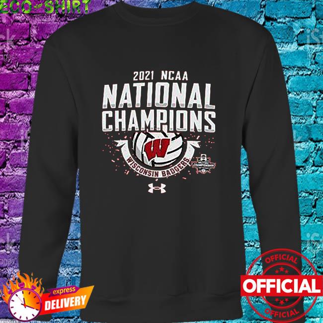 Wisconsin Badgers Black Women's 2021 Volleyball National Champions shirt,  hoodie, sweater, long sleeve and tank top