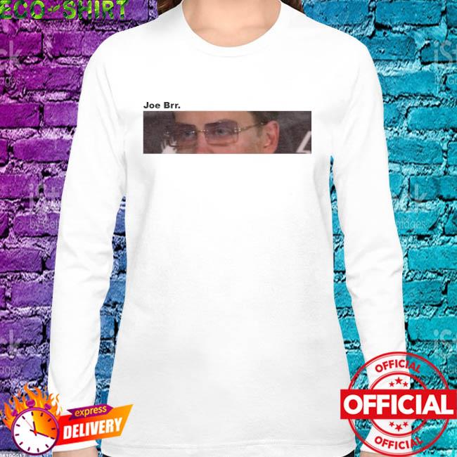 Official Joe Brr shirt, hoodie, sweater, long sleeve and tank top