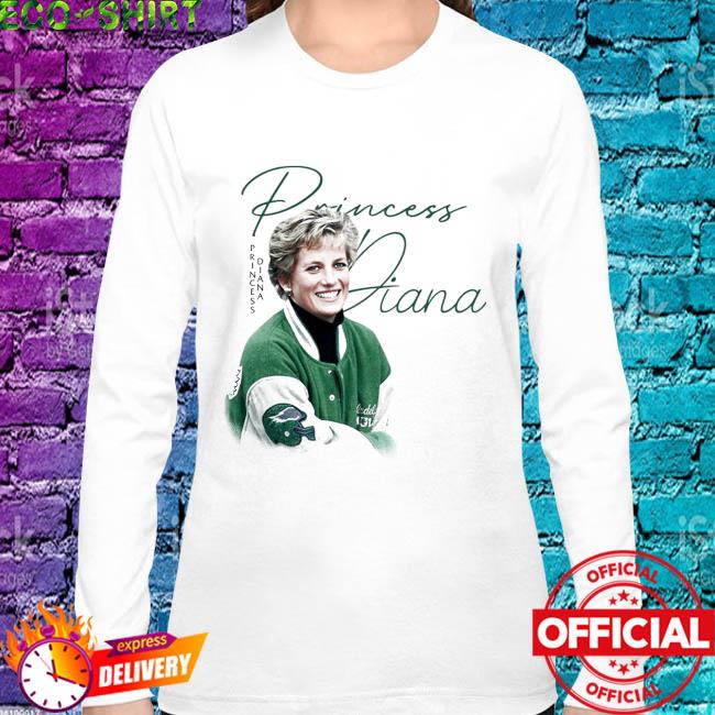 Premium princess Diana Eagles Shirt Ryan Phillippe Princess Diana The  Philadelphia Eagles Jacket Active Shirt, hoodie, sweater, long sleeve and  tank top