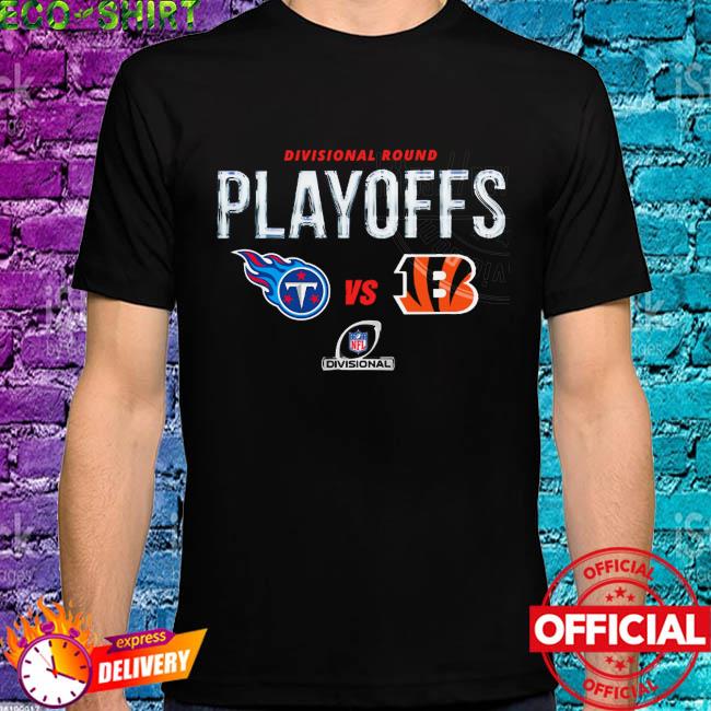 Tennessee titans vs cincinnati bengals 2022 divisional round nfl playoffs  shirt, hoodie, sweater, long sleeve and tank top