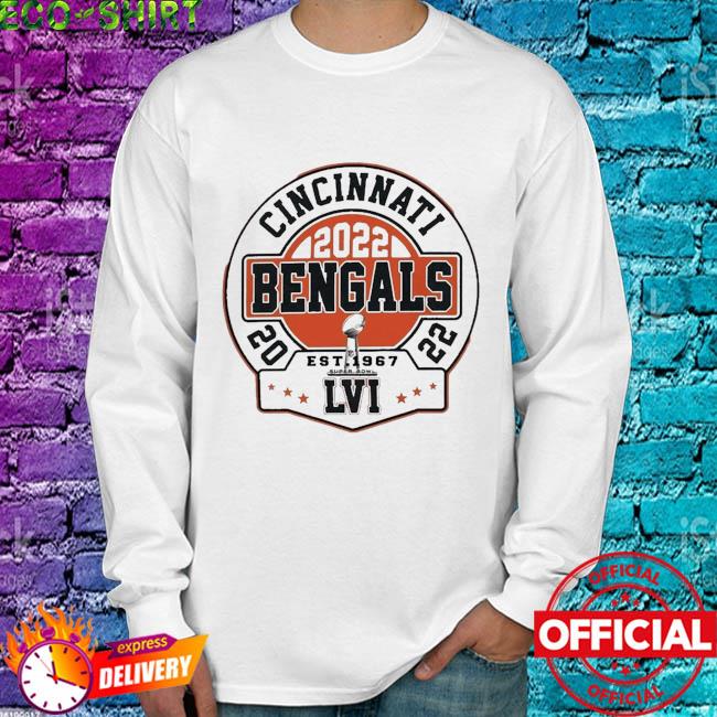 Super Bowl 2022 Cincinnati Bengals est 1967 T-shirt, hoodie