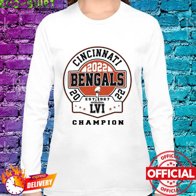 Awesome Cincinnati Bengals 2022 Super Bowl LVI Champions Shirt, hoodie,  sweater, long sleeve and tank top