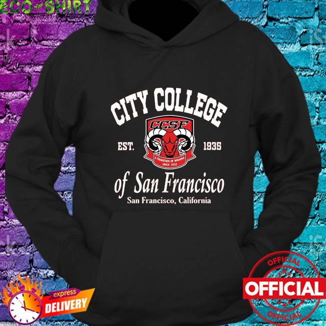 City College CCSF of San Francisco California shirt, hoodie, sweater, long  sleeve and tank top