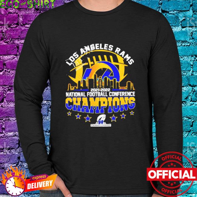 Los Angeles Rams 2021 2022 National Football Conference Champions shirt,  hoodie, sweater, long sleeve and tank top