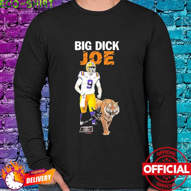 Joe Burrow In Big Dick Joe Shirt, hoodie, sweater, long sleeve and