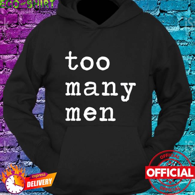 Official Too Many Men Tee Shirt
