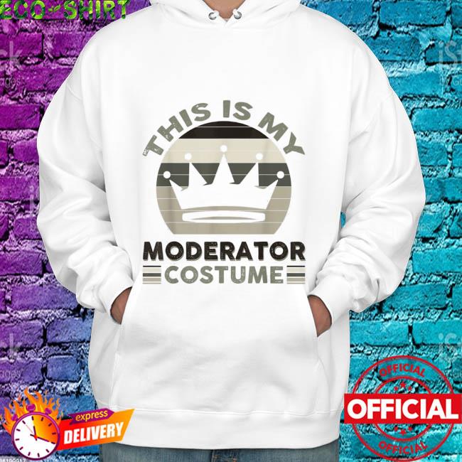 This Is My Moderator Costume Tee Shirt