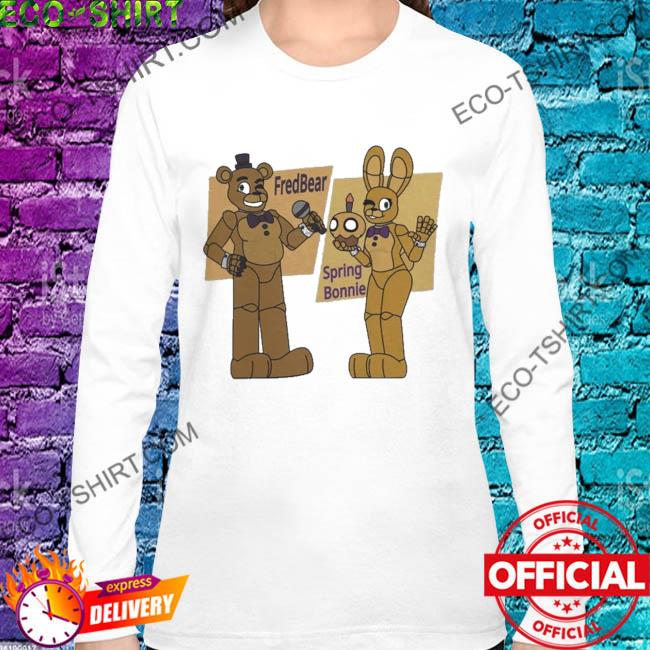 Fredbear and springbonnie shirt - Kingteeshop