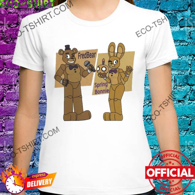 Fredbear and springbonnie shirt - Kingteeshop