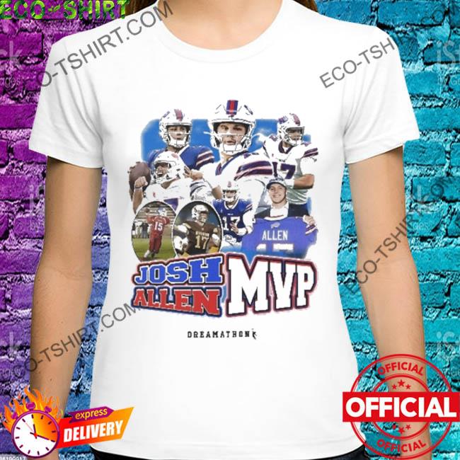 Josh Allen Mvp Dreamathon Shirt, hoodie, sweater, long sleeve and tank top