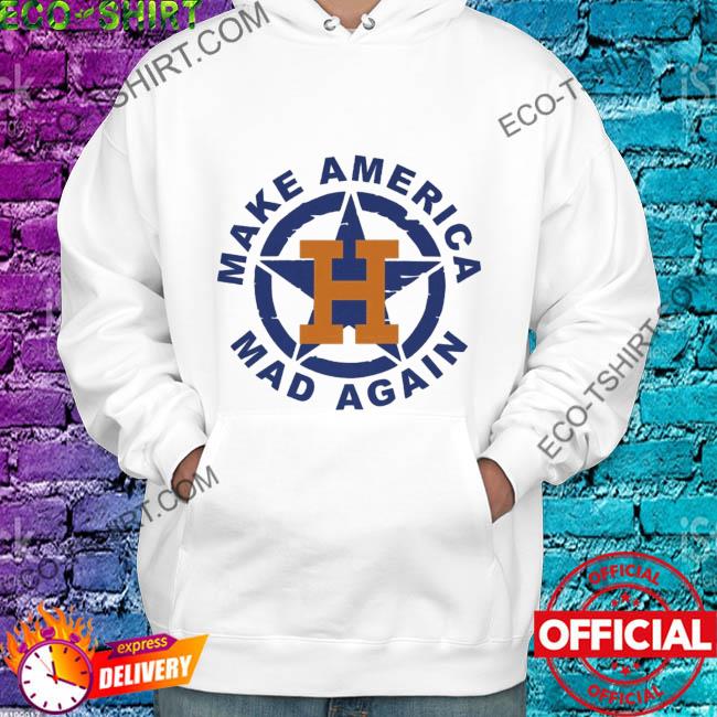 Make America mad again shirt, hoodie, sweater, long sleeve and tank top