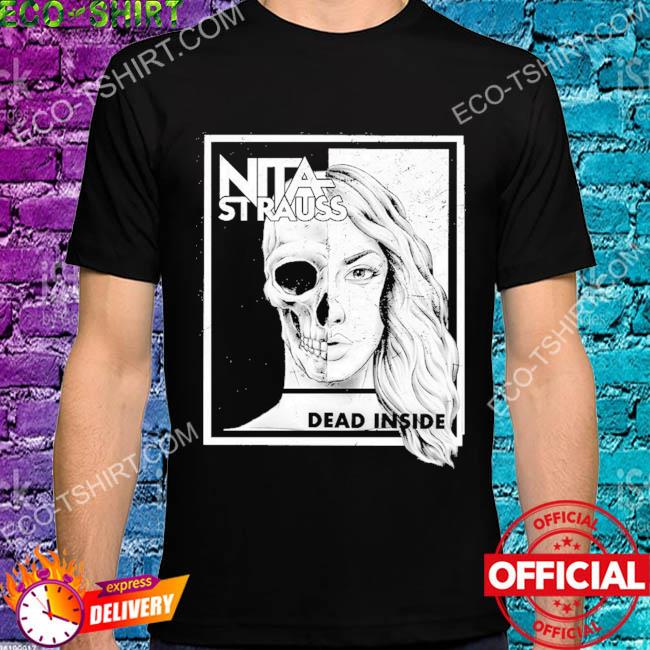 Nita strauss dead inside shirt
