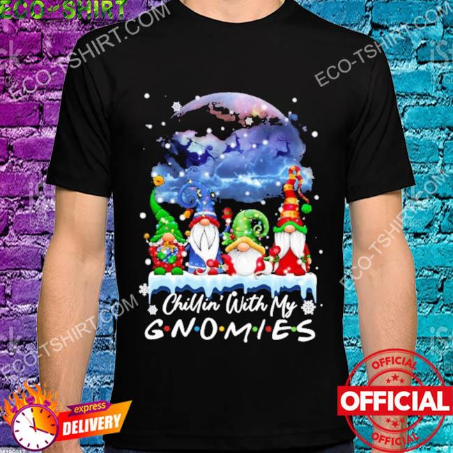 chillin with my gnomies lights santa hat stars moon reindeer christmas shirt