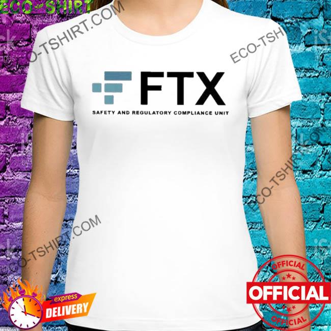 Ftx safety and regulatory compliance unit shirt
