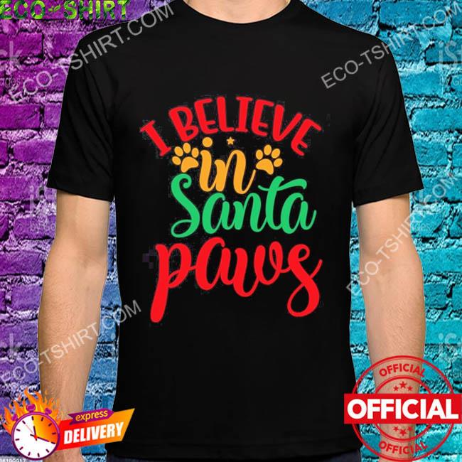 I believe in santa pawg footprint dog Christmas sweater