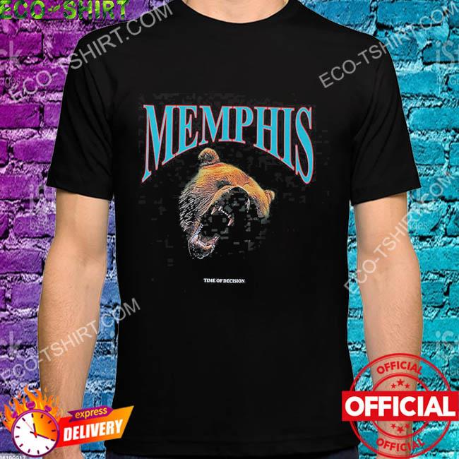 Memphis time of decision bear shirt