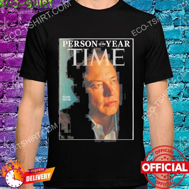 Person of the year time elon musk shirt