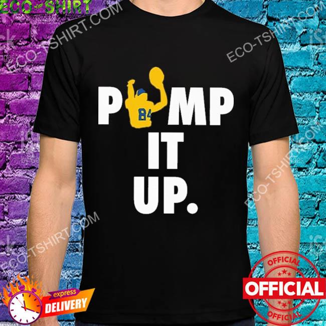 Pump it up shirt