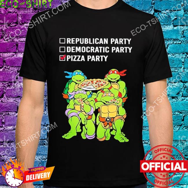 Republish party democratic party pizza party ninja turtles shirt