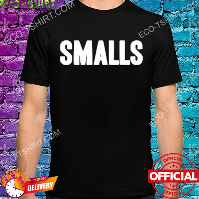 Smalls shirt