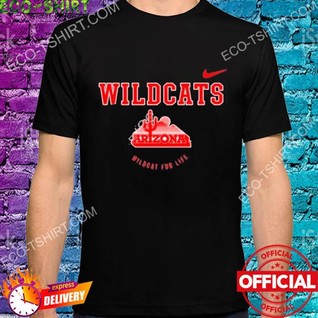WilDcats arizona wilDcat for life shirt