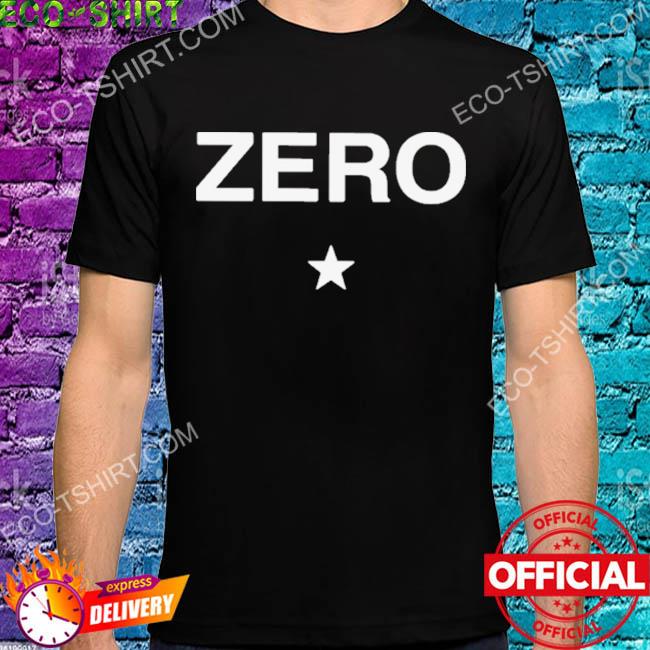 Zero star 2022 shirt