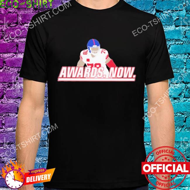 Awards. now. shirt