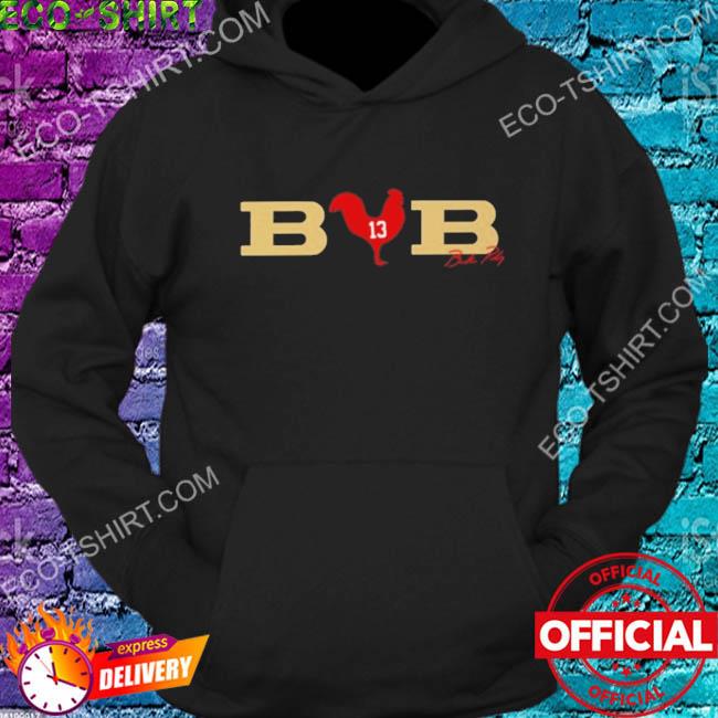 Brock Purdy BCB 13 shirt, hoodie, sweater, long sleeve and tank top