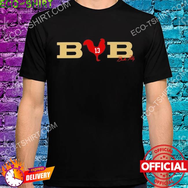 Bcb - brock purdy chicken shirt, hoodie, sweater, long sleeve and tank top