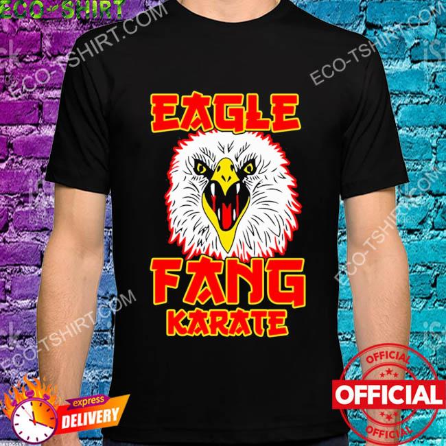 Eagle fang karate cobra kai netflix show shirt