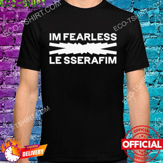 I'm fearless le sserafim logo shirt