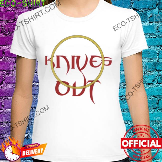 Knives out perfect shirt