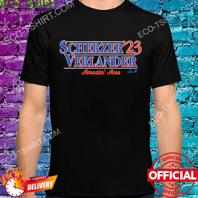 Scherzer verlander '23 amazin aces shirt