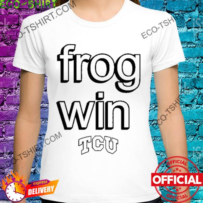 Tcu football frog win shirt