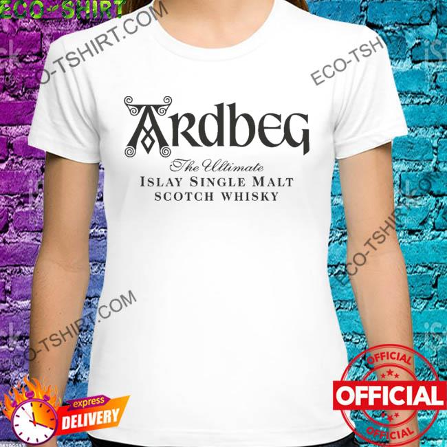 The ultimate scotch whiskey ardbeg shirt