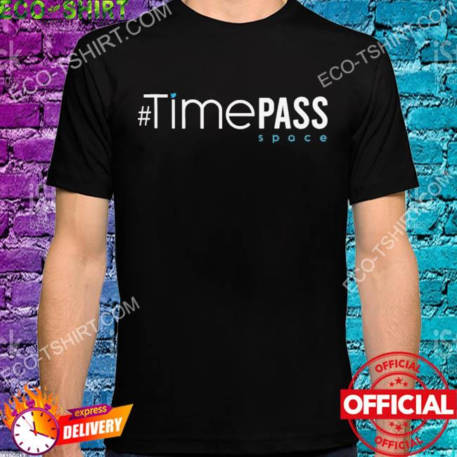 Timepass space shirt