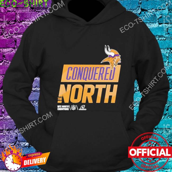 Official Vikings conquered north the NFC north champions T-shirt, hoodie,  sweater, long sleeve and tank top