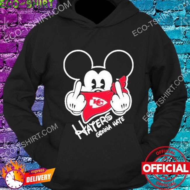 Kansas City Chiefs Mickey Mouse Haters gonna hate shirt, hoodie