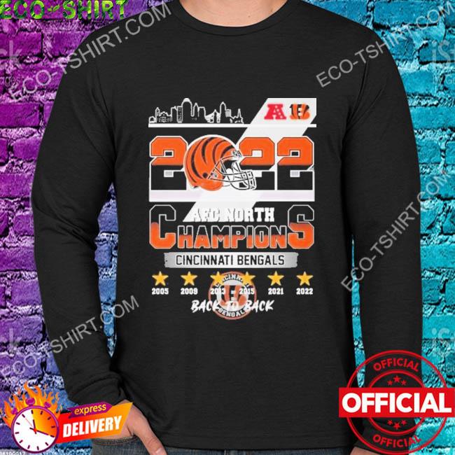 Cincinnati Bengals 2022 AFC NOrth Champions 2005-2022 Back To Back shirt,  hoodie, sweater, long sleeve and tank top