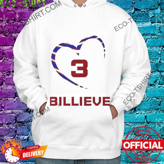 Love 3 damar hamlin billieve shirt, hoodie, sweater, long sleeve and tank  top